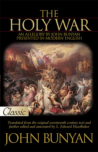 The Holy War - Presented in Modern English