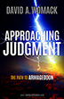 Approaching Judgment: The Path to Armageddon