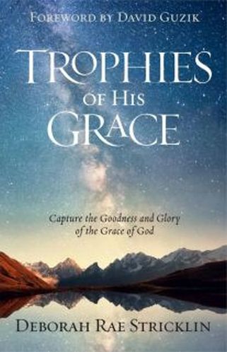 Trophies of His Grace